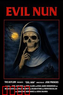 邪恶修女：修道院噩梦